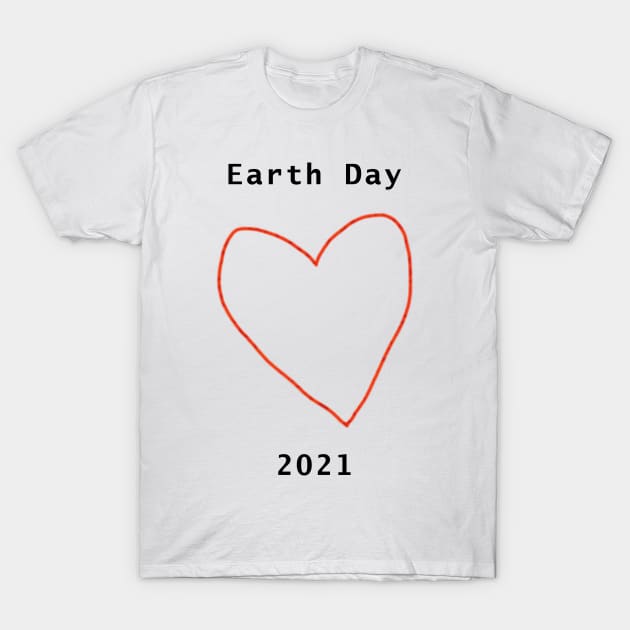 Red Heart Outline for Earth Day 2021 T-Shirt by ellenhenryart